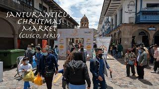 2021 Cusco's Santuranticuy Christmas Market (GoPro Hero 10)