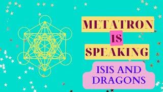 Lightworkers and Starseeds: Channeled Message From Goddess Isis on Dragons