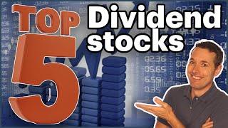 Top 5 Dividend Stocks 2025