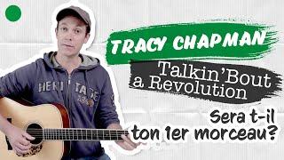 🟢 Talkin' bout a Revolution | Tracy Chapman | du TRÈS FACILE !