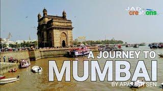 A JOURNEY TO MUMBAI | APARESH SEN |JAD Creations