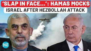 Hamas Mocks Israel As 300-Rocket Attack By Hezbollah ‘Devastates’ IDF: ‘Slap In Face…’ | Iran | Gaza