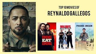 Reynaldo Gallegos Top 10 Movies of Reynaldo Gallegos| Best 10 Movies of Reynaldo Gallegos