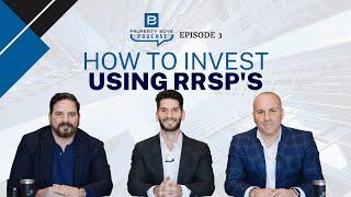 How To Invest Your RRSP With Equiton | Property Boys Podcast Ep.03 With Lawrence Raponi