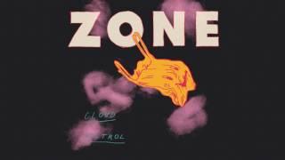 Cloud Control: Zone (This Is How It Feels) - OFFICIAL AUDIO