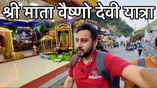 Vaishno Devi Yatra with Complete Information | श्री माता वैष्णो देवी यात्रा | Travel with Ashish