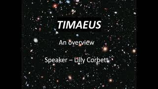 Plato's Timaeus  - An overview