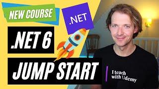 New Course  .NET 6 Web API & Entity Framework Core Jump Start