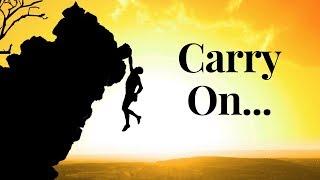 Carry On! Carry On! by Robert W Service ft. Brian Tracy