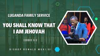 Bishop Ronald Mukiibi | Luganda Family Service | 18 08 2024