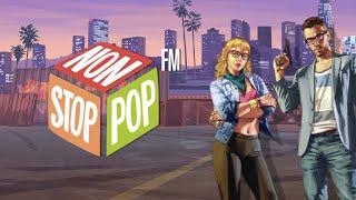 Non Stop-Pop FM! 2023 - GTA V Alternative Radio! PT 6