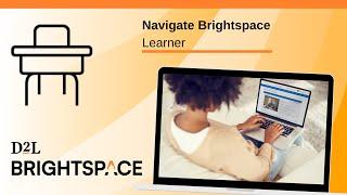 Navigate Brightspace | Learner