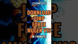 How to Download and Install Jump Force Mugen v13 in 1 Minute