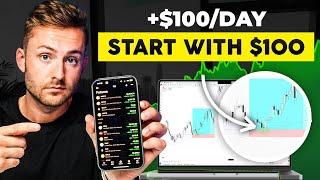 How to Start Making $100 Per Day Trading in 2025 [Full Tutorial]