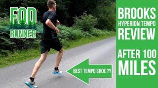 Brooks HYPERION TEMPO Review  - After 100 MILES | FOD Runner