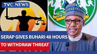 SERAP Gives President Buhari 48hrs to Withdraw Threat to Sanction BBC, Daily Trust