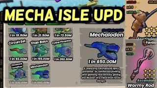 MECHA ISLE UPDATE Completed GO FISHING New Mechalodon Fish [ Rods Stats Strength Luck ]