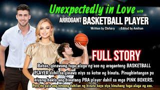 FULL STORY uncut: UNEXPECTEDLY IN LOVE WITH ARROGANT BASKETBALL PLAYER |Carmela and Larry love story