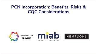 Webinar: PCN Incorporation - Benefits, Risks, and CQC Considerations