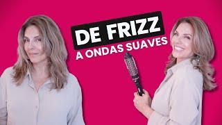 DE FRIZZ A ONDAS SUAVES