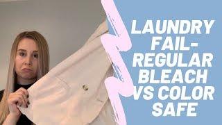 Embarrassing Laundry Mistake-Regular Bleach VS Color Safe-How to Properly Use