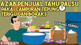 AZAB PENJUAL TAHU PALSU PAKAI CAMPURAN TEPUNG TERIGU DAN BORAKS! SIPIRA EPISODE 56! | SINETRON AZAB