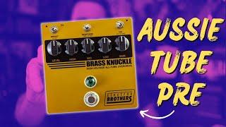 Aussie ALL TUBE Preamp Pedal | BRASS KNUCKLE by Electron Brothers