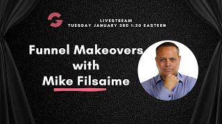 Funnel Makeovers with Mike Filsaime