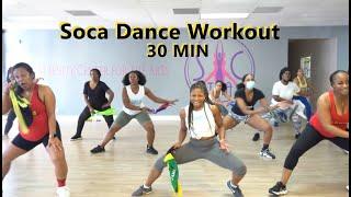 Soca Dance Workout | 30 MIN | Soca Fitness