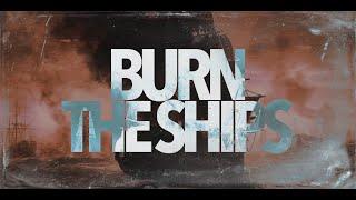 Burn The Ships | Christian Montiel