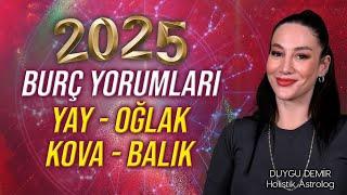 2025 Burç Yorumları | Yay Oğlak Kova Balık | Astroloji Gurusu