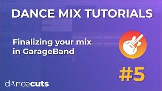 Finalizing Your Mix - GarageBand