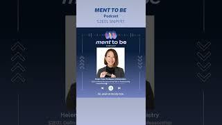 MENT TO BE Podcast S2E01: Prof Helen Tran, Chemistry Professor at the University of Toronto #careers