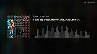 Season 2 Episode 1: Interview with Karen Bagley Part 1