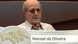 Manoel de Oliveira - 20/11/2000