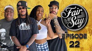 Mackwop:The Gold Standard! | Fair To Say Ep. 22