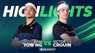  Yow Ng v Crouin  | Singapore Squash Open 2024 | QF HIGHLIGHTS