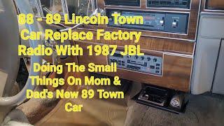 Replace The Non Working Factory 1988 - 1989 Lincoln Town Car Radio With A 1987 JBL Radio