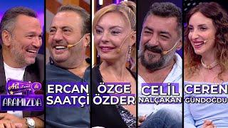 Ali ile Aramızda - Ercan Saatçi & Özge Özder & Celil Nalçakan & Ceren Gündoğdu | 24 Eylül 2024