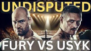 Undisputed Tyson Fury Vs Oleksandr Usyk