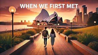 When We First Met | A Beautiful Acoustic Song About First Love (Official Audio)