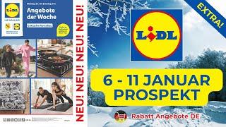 LİDL EXTRA Prospekte der Woche | 6 Januar - 11 Januar Prospekt | Rabatt Angebote DE