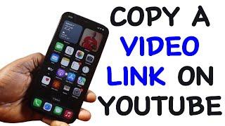 How to Copy a Video Link on YouTube