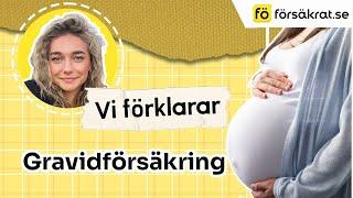 Gravidförsäkring - vad är det?