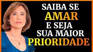 APRENDA A SER PRIORIDADE E CONSTRUA A SUA AUTOESTIMA| DRA ANA BEATRIZ MOTIVACIONAL