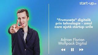 Adrian Florian, Wolfpack Digital: Cum faci clientul să plătească înainte să ai un produs