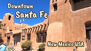 Walking Tour of Downtown Santa Fe New Mexico USA