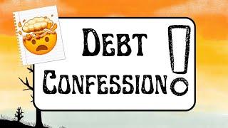 My Debt Confession 2024 | UK