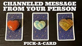 ️CHANNELED MESSAGES FROM YOUR PERSON️Pick-A-Card Love Reading