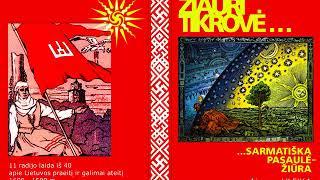 Lietuvos istorija 1600 -1500 metai. "Žiauri Tikrovė" 11 radijo laida iš 40 A. Lileika apie istoriją